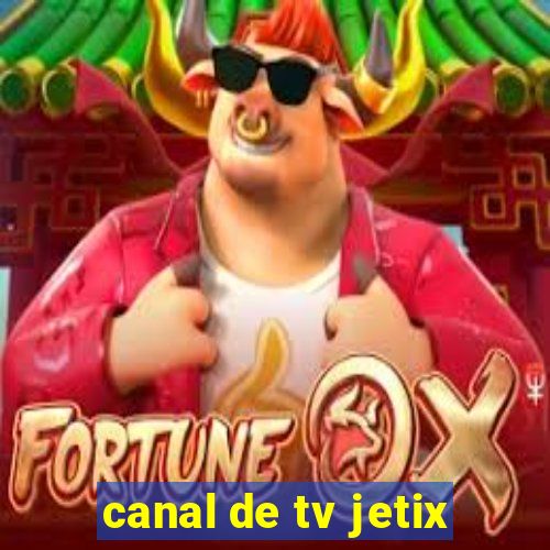 canal de tv jetix